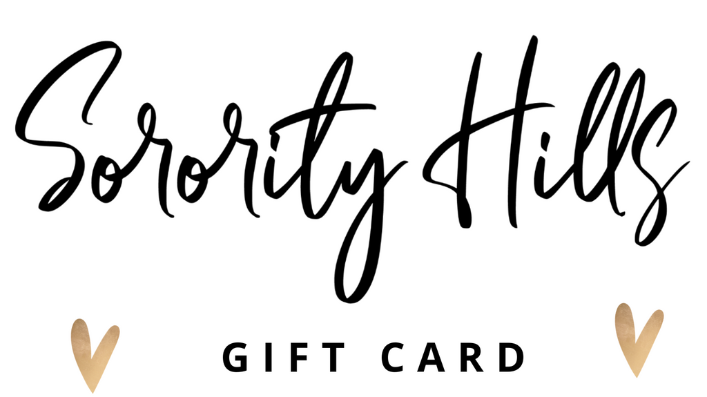 Sorority Hills Gift Card